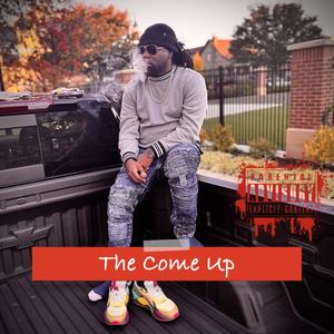 The Come Up (Explicit)