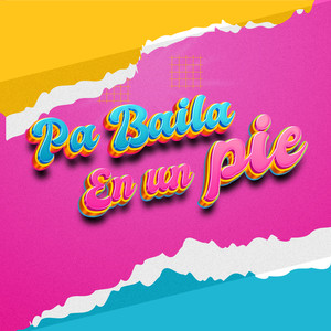 Pa Baila en un Pie