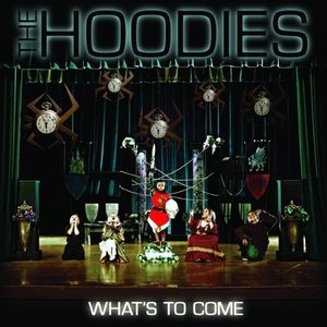 The Hoodies - Time And Place