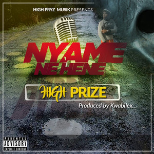 Nyame Ne Hene (Explicit)