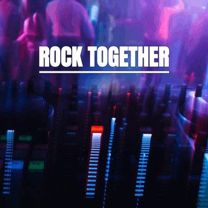 Rock Together