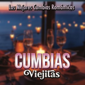 Las Mejores Cumbias Romanticas