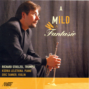 Trumpet Concert: Stoelzel, Richard – Stephenson, J. / Morales, E. / Ewazen, E. / Bradshaw, R.