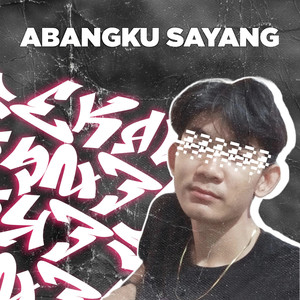 Abangku Sayang