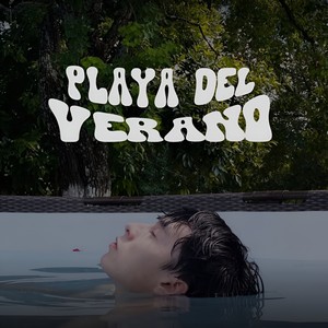 PLAYA DEL VERANO (Explicit)