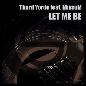 Let Me Be (iTod Remix)