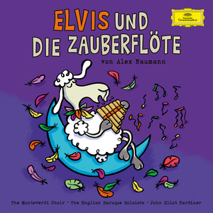 Elvis und die Zauberflöte