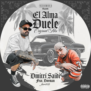 El Alma Duele (Explicit)