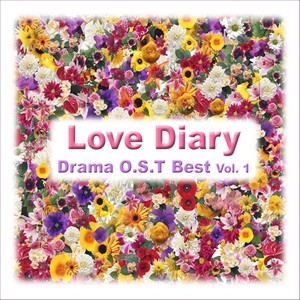 Love Diary - 드라마 O.S.T BEST Vol. 1