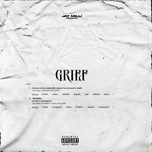 Grief (Explicit)