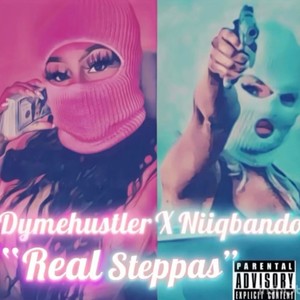 Real Steppas (feat. Niiq Bando) [Explicit]