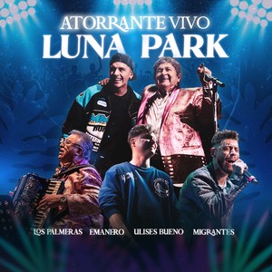 Atorrante (Luna Park) (En Vivo)