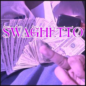 SWAGHETTO (feat. ROME) [Explicit]