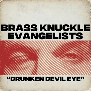 Drunken Devil Eye