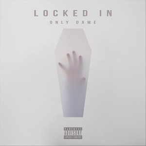 Locked In (Explicit)