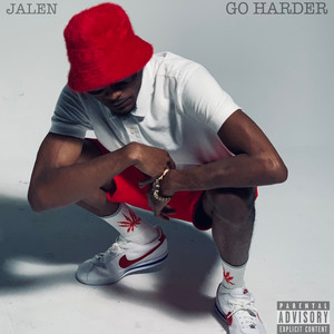 Go Harder (Explicit)
