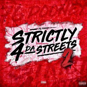 Strictly 4 Da Streets 2 (Explicit)