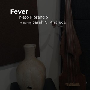 Fever (feat. Sarah G Andrade)