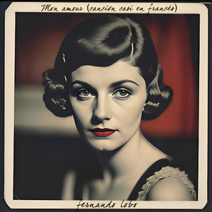 Mon amour (Canción casi en francés)