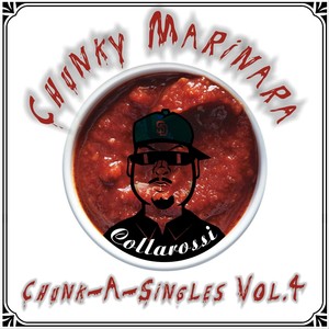 Chunk-a-Singles, Vol. 4: Chunky Marinara