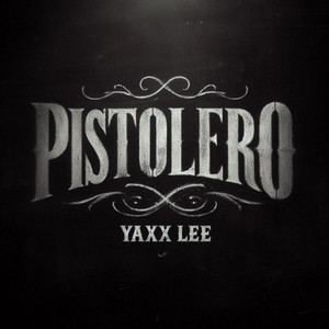 PISTOLERO (Explicit)