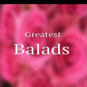 Greatest Balads