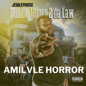 Amilvle Horror (Explicit)