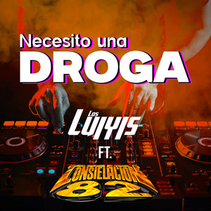 Necesito Una Droga (Explicit)