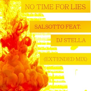 No Time for Lies (Extended Mix)