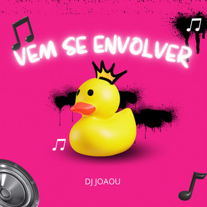 Vem se envolver (Explicit)