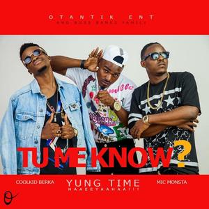 Tu me know? (feat. Mic Monsta & Coolkid Berka) (Explicit)