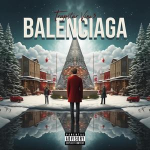 Balenciaga (Explicit)