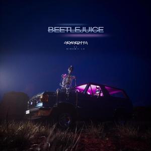 Beetlejuice (Explicit)