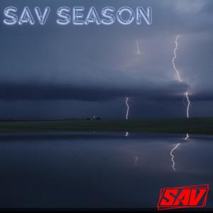 Sav Season (Vol 1) [Explicit]