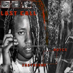 Last Call (feat. Royce) [Explicit]