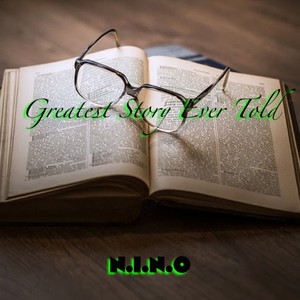 Greatest Story Ever Told (Explicit)