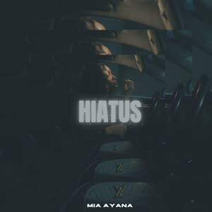 Hiatus (Explicit)