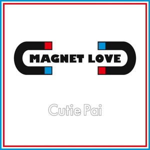 Magnet Love