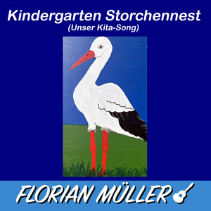 Kindergarten Storchennest (Unser Kita-Song)