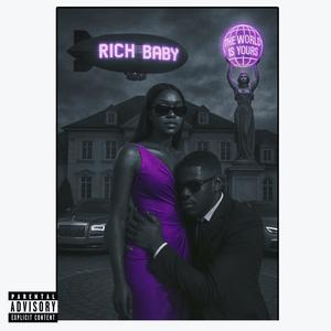 RICH BABY (Explicit)