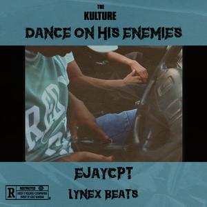 Dance On His Enemies (feat. E-JayCPT) (Explicit)