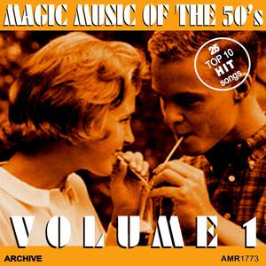 Magic Music of the 50s, Vol. 1