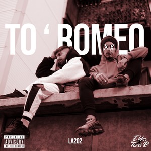 To'romeo (Explicit)