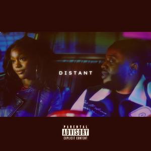 Distant (feat. Rosewood Bape) (Explicit)