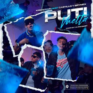 Puti vuelta (feat. Cxst & Brynex) (Explicit)