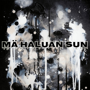 Mä haluan sun