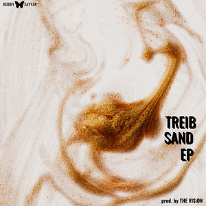 Treibsand (Explicit)