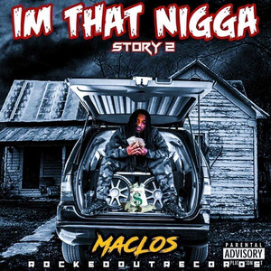 Im That Nigga Story 2 (Explicit)