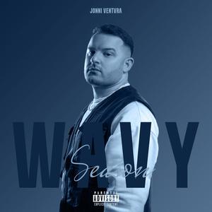 Wavy Season EP (Explicit)