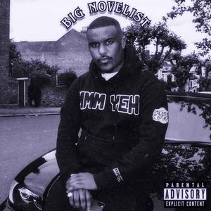 Novelist - BIG NOVELIST (Explicit)